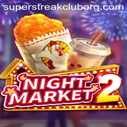 Exploring NightMarket2 and the Exciting SuperStreakClub